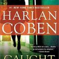 Cover Art for 9780451237989, Caught by Harlan Coben