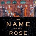 Cover Art for 9780547575148, The Name of the Rose by Umberto Eco