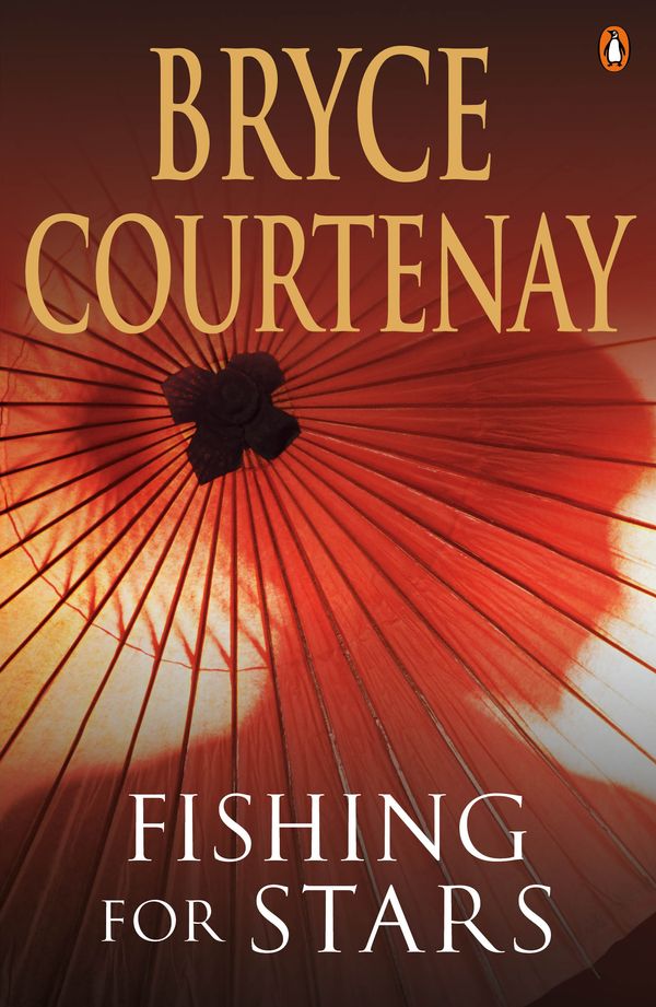 Cover Art for 9780143011347, Fishing For Stars by Bryce Courtenay