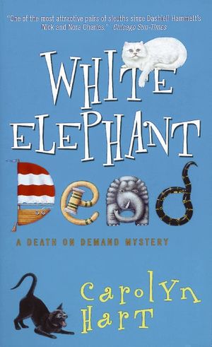 Cover Art for 9780380793259, White Elephant Dead: by Carolyn Hart