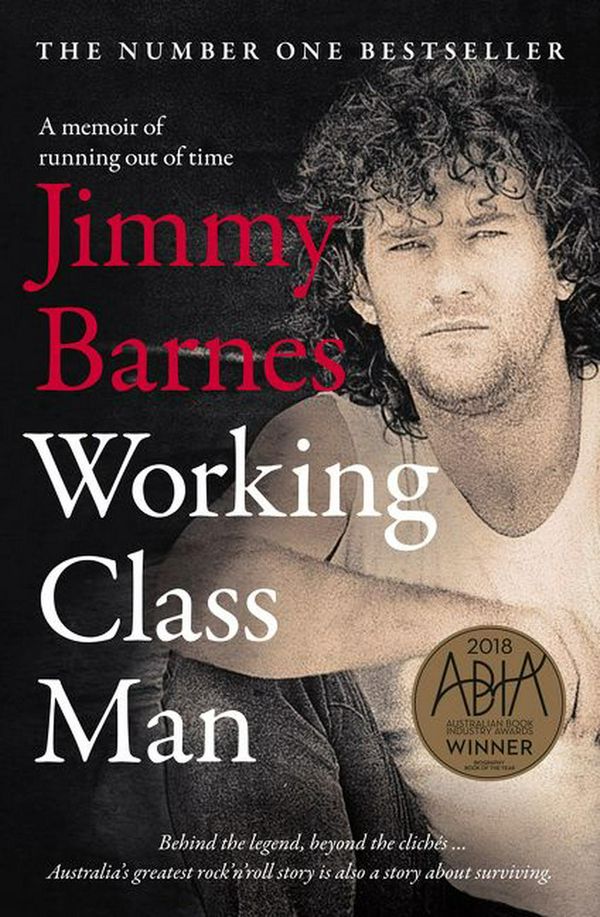 Cover Art for 9781460753422, Working Class Man by Jimmy Barnes