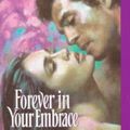 Cover Art for 9780553406801, Forever in Your Embrace by Kathleen E. Woodiwiss