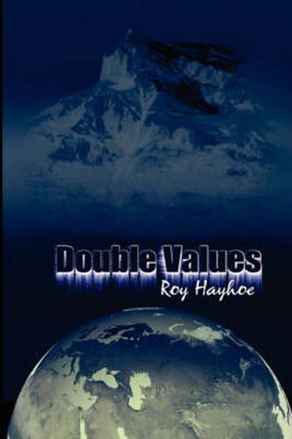 Cover Art for 9781409201663, Double Values by Roy Hayhoe