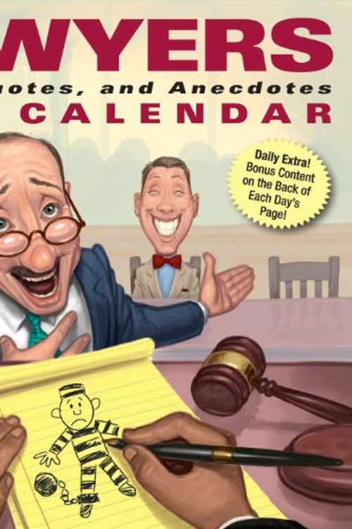 Cover Art for 9781449452346, Lawyers 2015 Day-To-Day Calendar: Jokes, Quotes, and Anecdotes by Andrews McMeel Publishing, Andrews McMeel Publishing, LLC