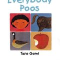 Cover Art for 9780711220461, Everybody Poos by Taro Gomi