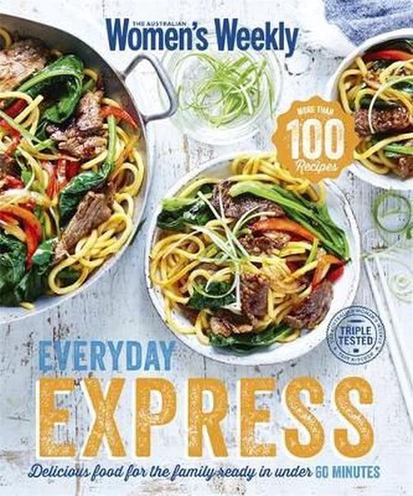 Cover Art for 9781742458533, Everyday Express by Australian Women's Weekly Weekly