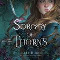 Cover Art for 9781508293460, Sorcery of Thorns by Margaret Rogerson