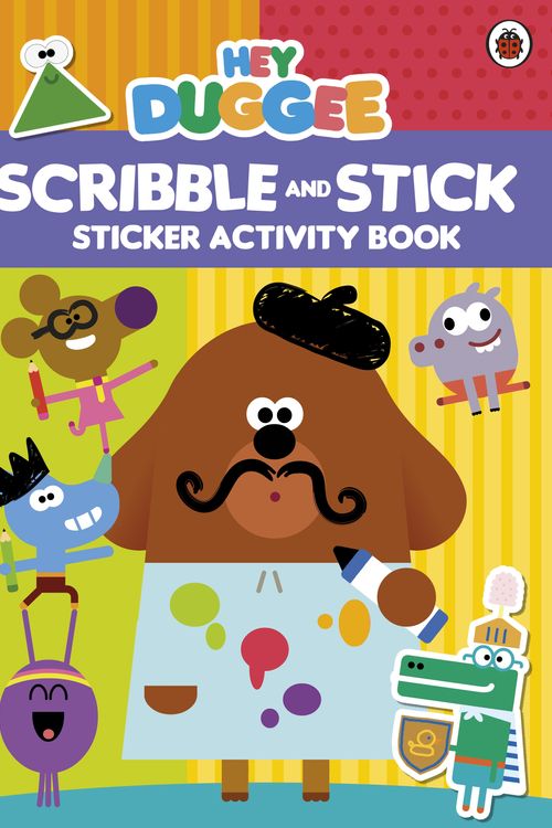 Cover Art for 9781405928922, Hey Duggee: Scribble and StickSticker Activity Book by Hey Duggee
