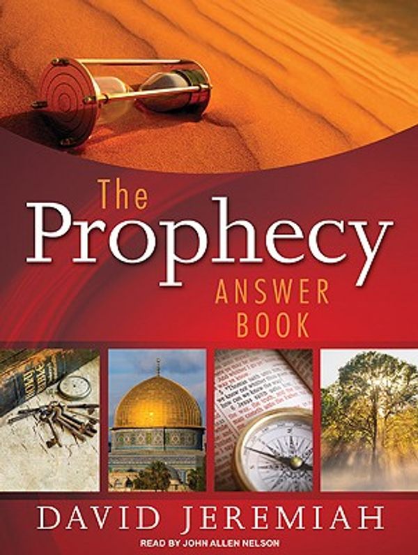 Cover Art for 9781400147632, The Prophecy Answer Book by David Jeremiah