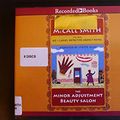 Cover Art for B07QDJWJ8Z, The Minor Adjustment Beauty Salon by Alexander McCall Smith