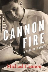 Cover Art for 9780522878721, Cannon Fire: A Life in Print by Michael Cannon