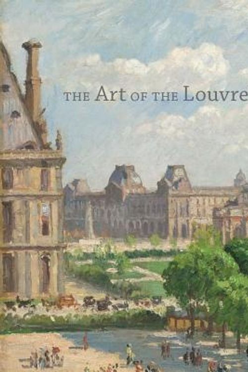 Cover Art for 9780300197372, The Art of the Louvre's Tuileries Garden by Guillaume Fonkenell, Laura Corey, Paula Deitz, Bruce Guenther, Guillaume Fonkenell