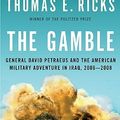 Cover Art for 9781594201974, The Gamble by Thomas E. Ricks