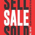 Cover Art for 9798577751043, Sell Sale Sold(tm): Selling System Based on Sun Tzu the Art of War(tm) by Sun Tzu, Sonhill Dba, James