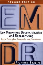 Cover Art for 9780898629606, Eye Movement Desensitization and Reprocessing by Francine Shapiro
