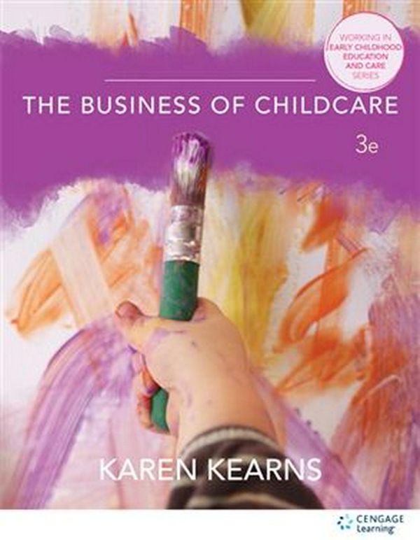 Cover Art for 9781486002122, The Business of Childcare by 