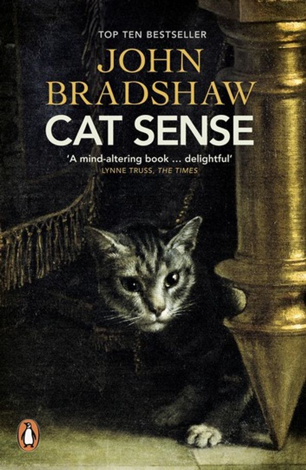 Cover Art for 9780241960462, Cat Sense by John Bradshaw