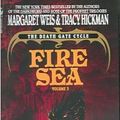 Cover Art for 9780606311403, Fire Sea (Death Gate Cycle) by Margaret Weis