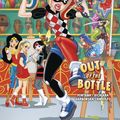 Cover Art for 9781515874362, Out of the Bottle (DC Super Hero Girls) by Shea Fontana
