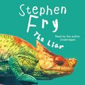 Cover Art for 9781846572753, The Liar by Stephen Fry