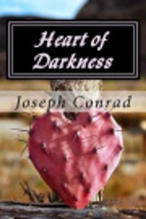 Cover Art for 9781542506885, Heart of Darkness by Joseph Conrad