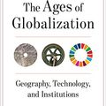 Cover Art for B07RG8FXTP, The Ages of Globalization: Geography, Technology, and Institutions by Jeffrey D. Sachs