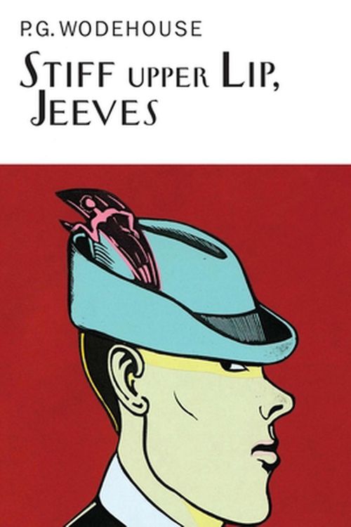 Cover Art for 9781590208694, Stiff Upper Lip, Jeeves by P G. Wodehouse