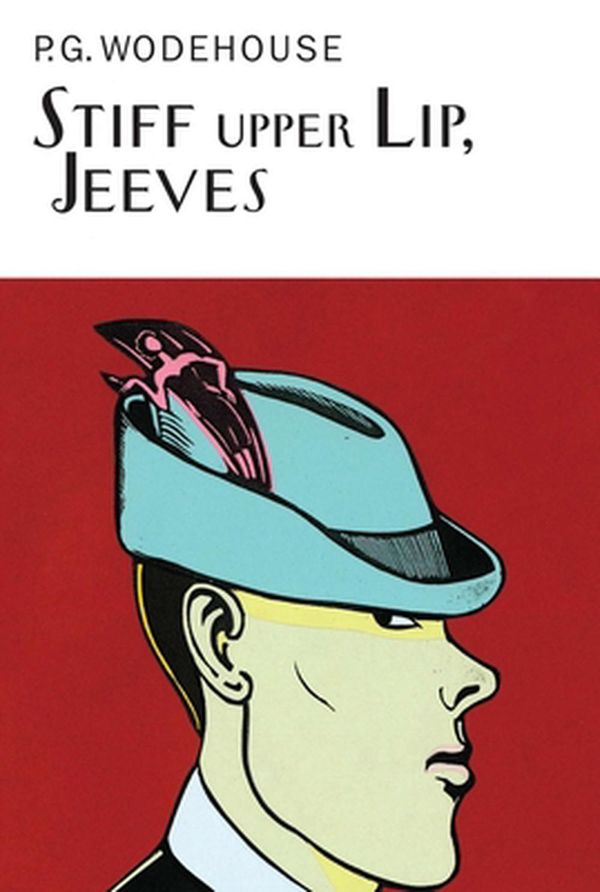 Cover Art for 9781590208694, Stiff Upper Lip, Jeeves by P G. Wodehouse