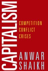 Cover Art for 9780199390632, Capitalism: Competition, Conflict, Crises by Anwar Shaikh