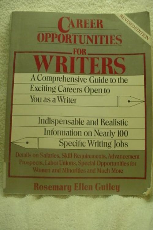 Cover Art for 9780816024629, Career Opportunities for Writers by Guiley