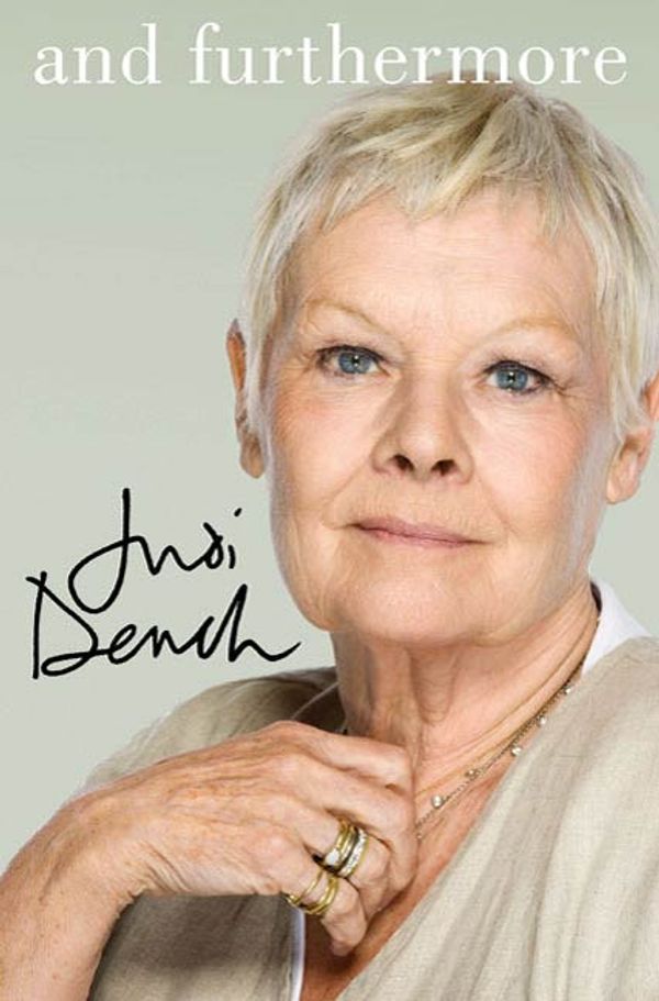 Cover Art for 9781429960649, And Furthermore by Judi Dench