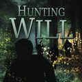 Cover Art for 9781481853163, Hunting Will (the Aliomenti Saga - Prequel) by Alex Albrinck
