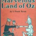 Cover Art for 9781495953217, The Marvelous Land of Oz by L. Frank Baum
