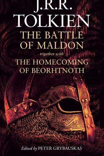 Cover Art for 9780008465827, The Battle of Maldon by 
                                            
                            J R R Tolkien                        
                                    