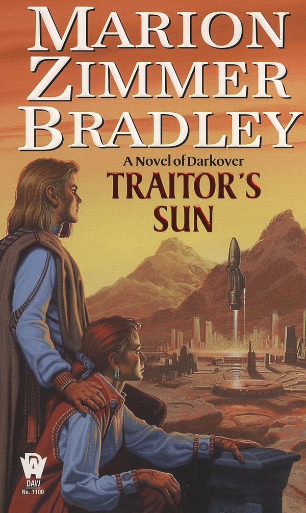 Cover Art for 9780886778118, Traitor’s Sun by Bradley, Marion Zimmer