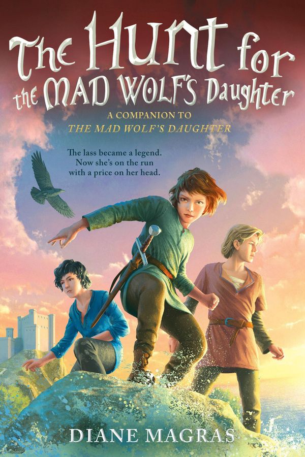 Cover Art for 9780735229297, The Hunt for the Mad Wolf's Daughter by Diane Magras