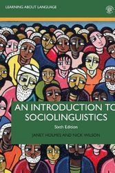 Cover Art for 9780367421106, An Introduction to Sociolinguistics by Janet Holmes, Janet Holmes, Nick Wilson
