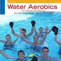 Cover Art for 9780840048134, Water Aerobics for Fitness and Wellness by Terry-Ann Spitzer Gibson