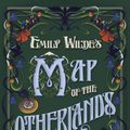 Cover Art for 9780593500217, Emily Wilde's Map of the Otherlands by Heather Fawcett, Ell Potter, Michael Dodds