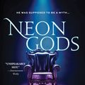 Cover Art for 9781728231730, Neon Gods (Dark Olympus) by Katee Robert