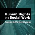 Cover Art for 9780521792912, Human Rights and Social Work: Towards Rights-Based Practice by Jim Ife