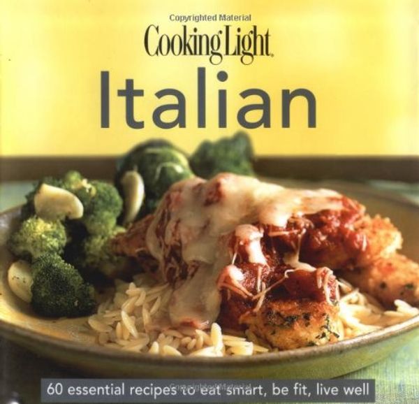 Cover Art for 9780848730673, Cooking Light Italian by Editors of Cooking Light Magazine
