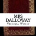 Cover Art for 9781535484886, Mrs Dalloway by Virginia Woolf