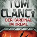Cover Art for B008G65OV0, Der Kardinal im Kreml by Tom Clancy