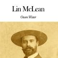 Cover Art for 1230000225990, Lin McLean by Owen Wister