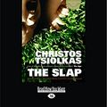 Cover Art for 9781458741301, The Slap by Christos Tsiolkas
