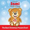 Cover Art for 9782924526088, Sami The Magic Bear by Murielle Bourdon