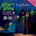 Cover Art for 9781844566617, Go Ahead, Secret Seven: AND Good Work, Secret Seven No. 3 by Enid Blyton