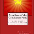 Cover Art for 9781557427793, Manifesto of the Communist Party (The Communist Manifesto): Published with Seven Rare Prefaces by Karl Marx
