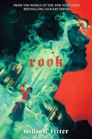 Cover Art for 9781643752402, Rook by William Ritter